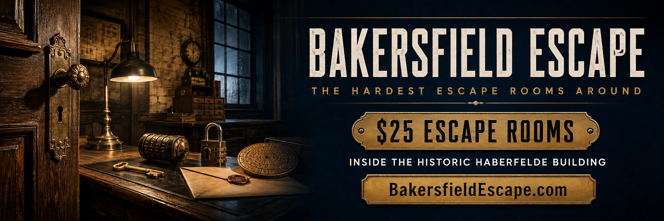 Bakersfield Escape — $25 escape rooms inside the historic Haberfelde Building